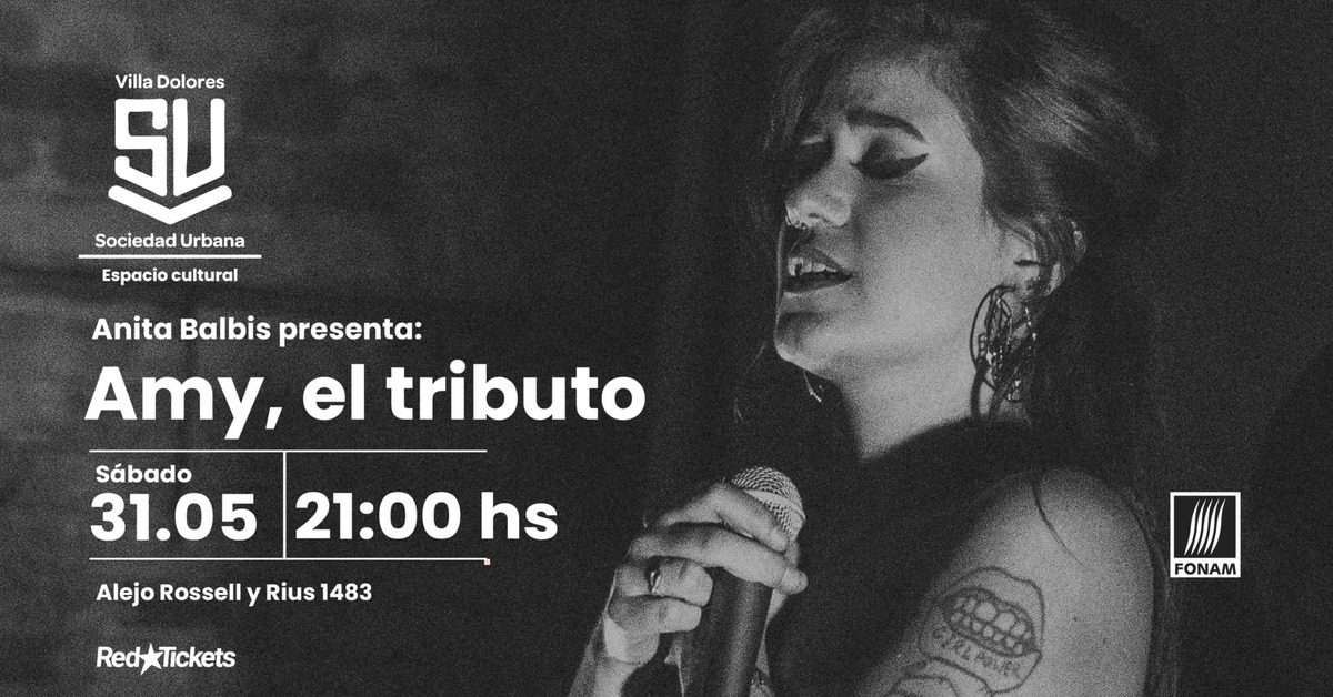 Flyer del evento tributo a Amy Winehouse por Anita Balbis en Sociedad Urbana Villa Dolores
